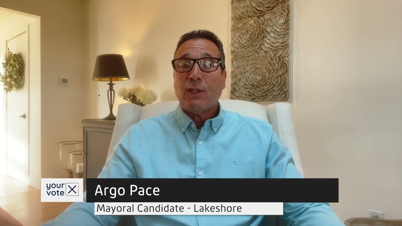 Lakeshore Mayoral Candidate - Argo Pace