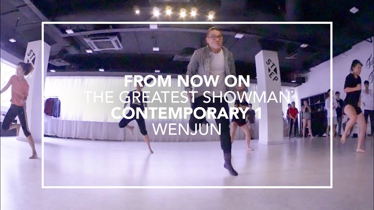 From Now On (The Greatest Showman) | Wenjun Choreography