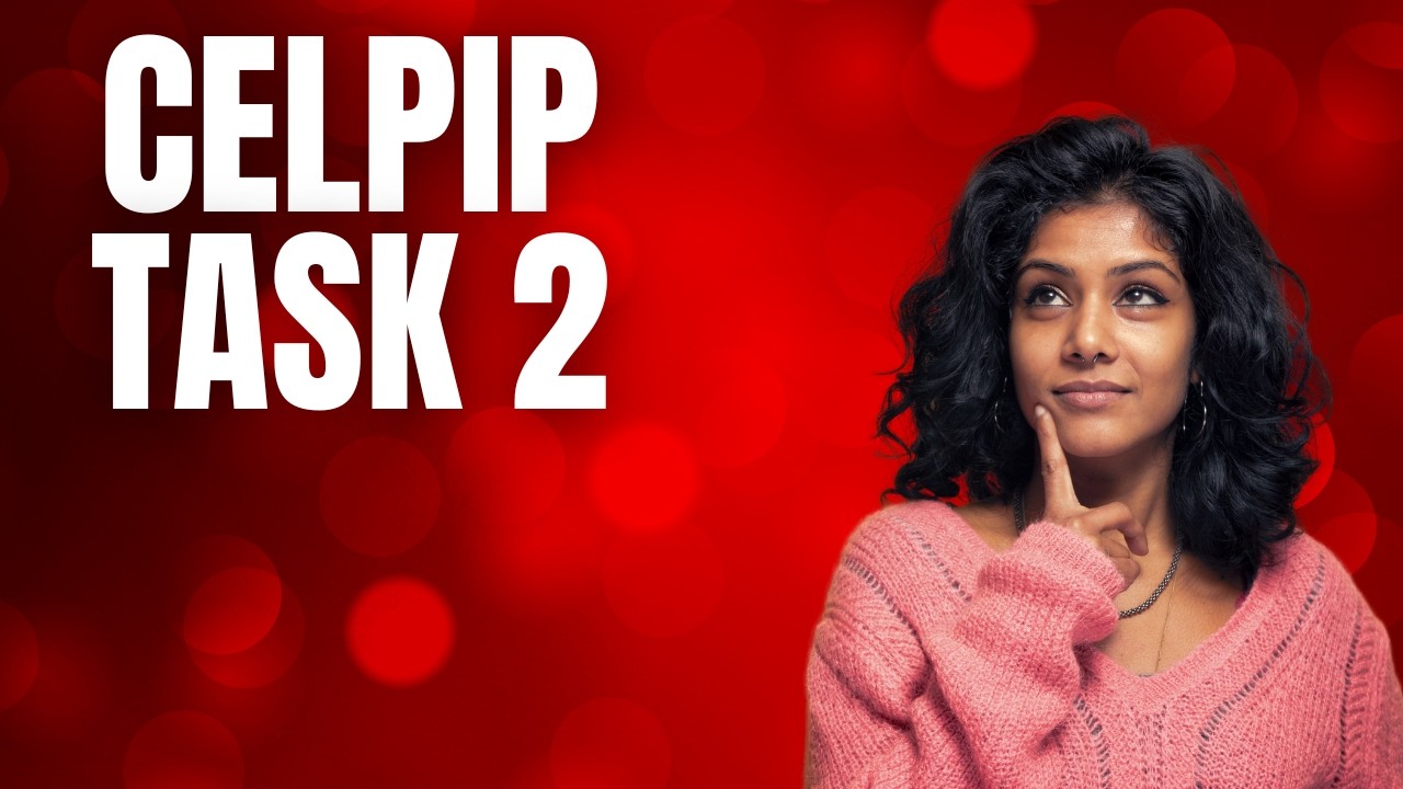 Task 2 CELPIP: The Strategic Choice – Persuasion Without Overcomplication