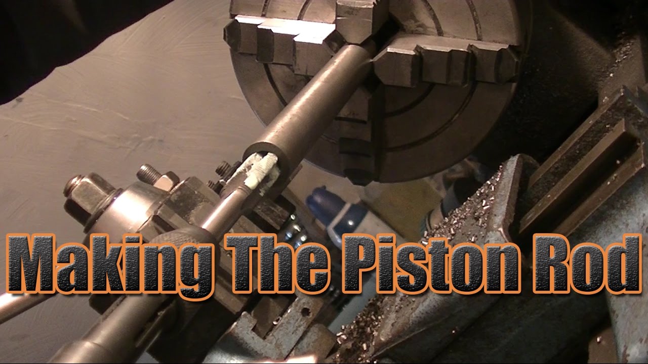 Steam Engine Build: Making the Piston Rod
