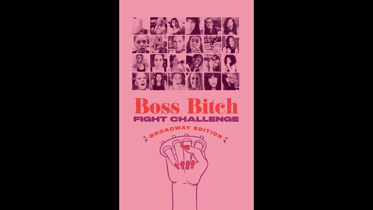 BOSS BITCH FIGHT CHALLENGE: Broadway Edition