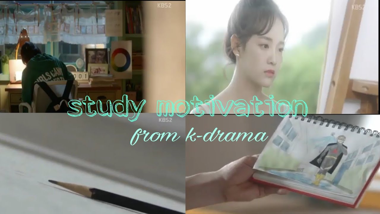 Study motivation from k-drama // Try everything to fulfill your dream❣️.
