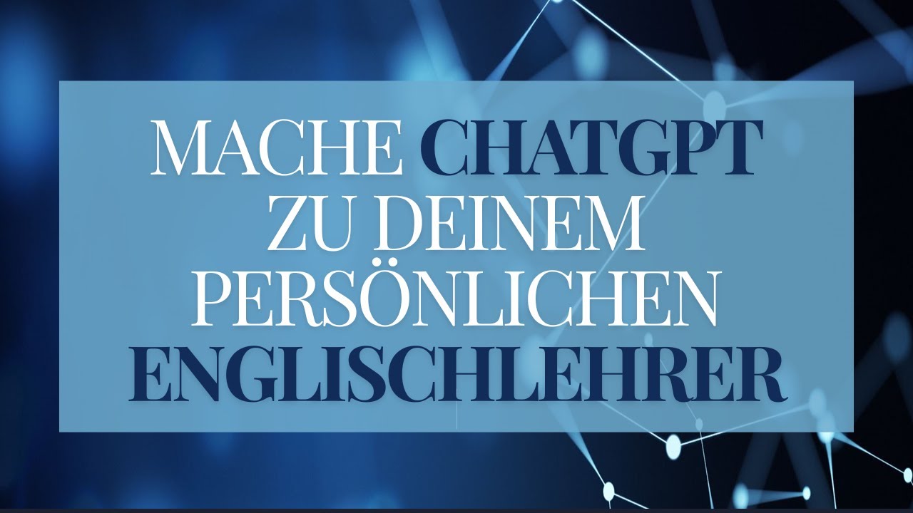Englisch lernen mit ChatGPT: Mit der künstlichen Intelligenz Englischkenntnisse verbessern