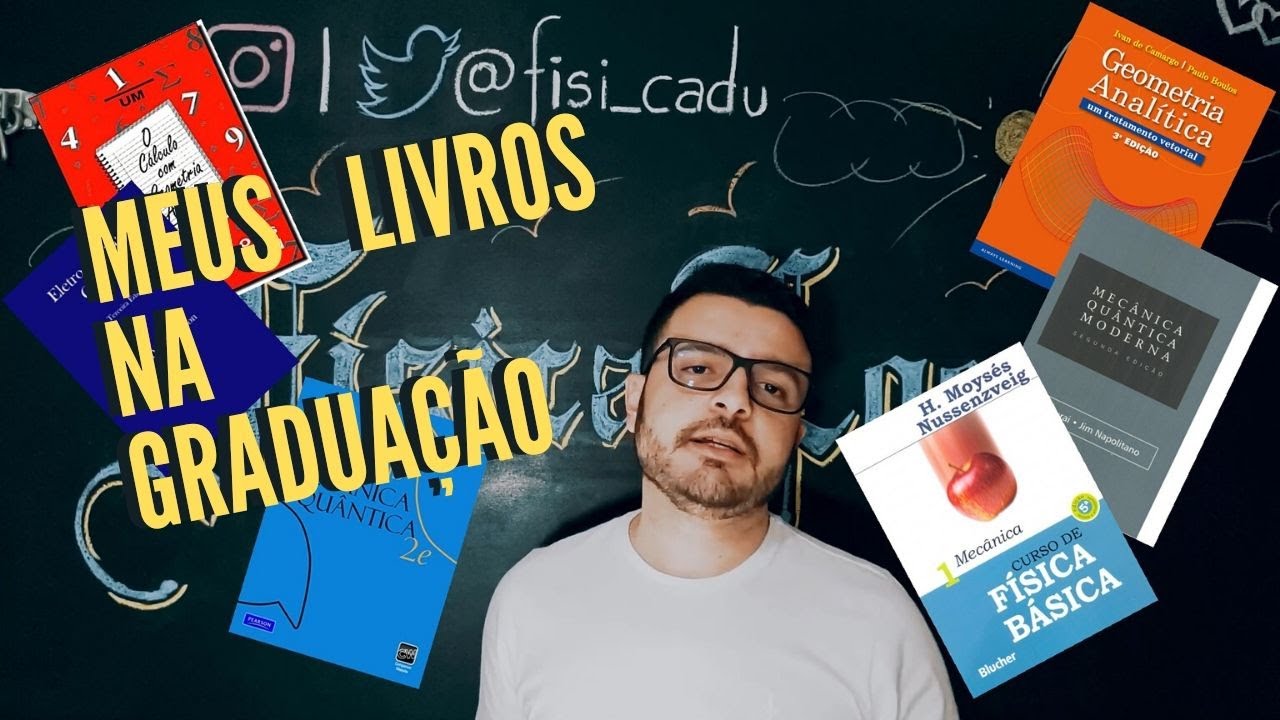 MEUS LIVROS NA GRADUAÇÃO - Física-Logia