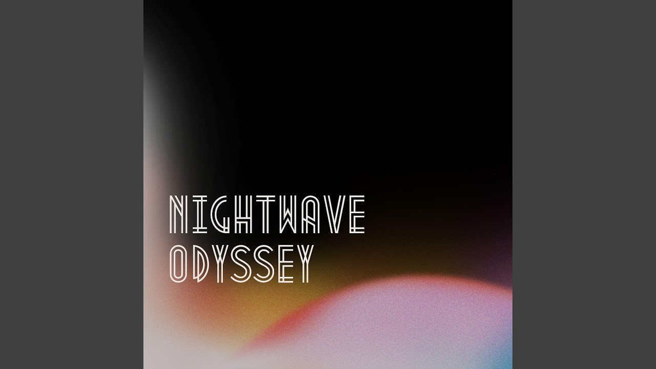 Nightwave Odyssey