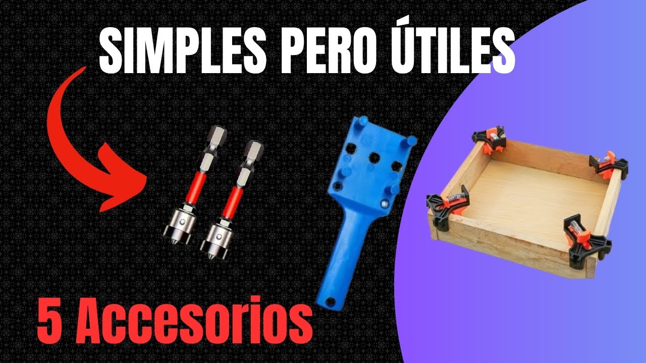 Herramientas SIMPLES Que Cambian TODO: 5 Accesorios Para un Taladro 
