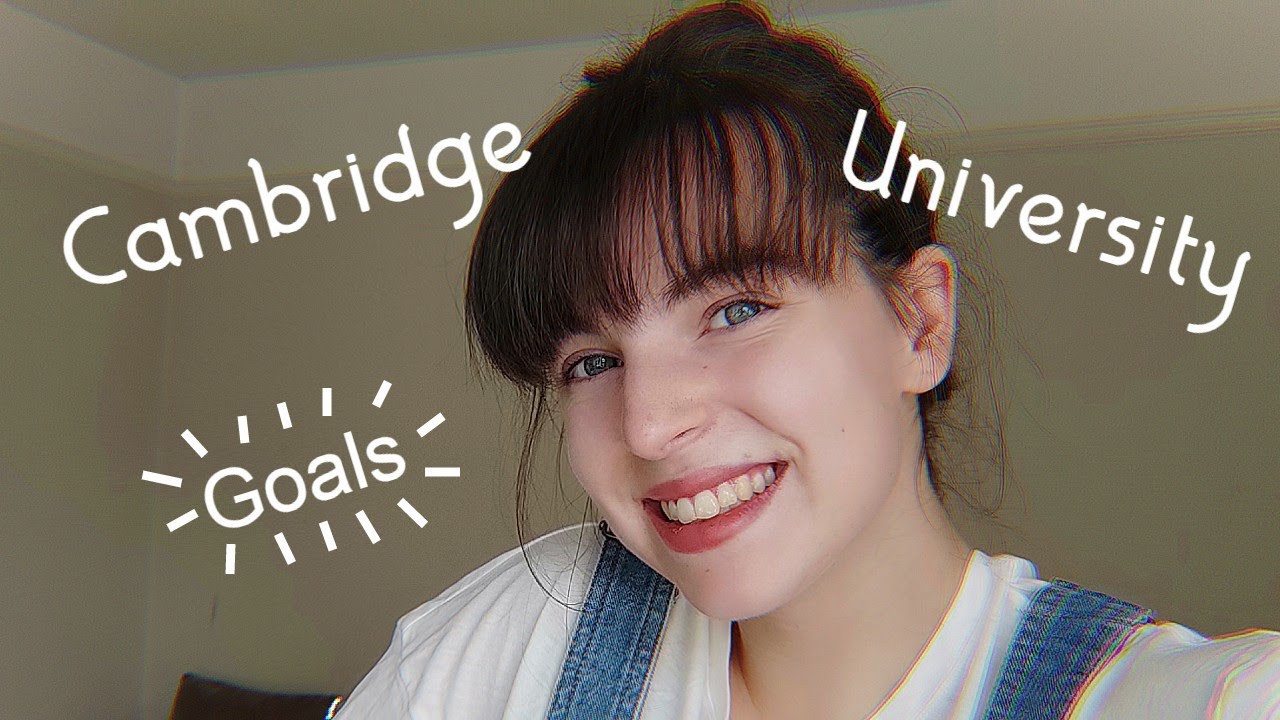 First Year of Cambridge University Goals