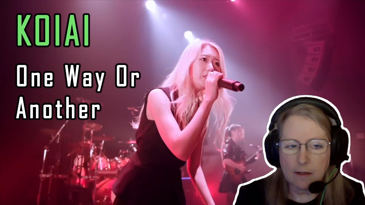KOIAI - One Way Or Another (Reaction)