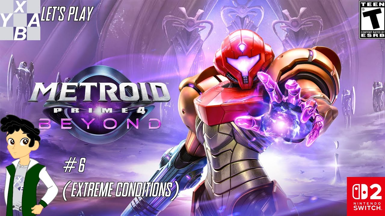 [LP] Metroid Prime 4: Beyond - #6 (Extreme Conditions)