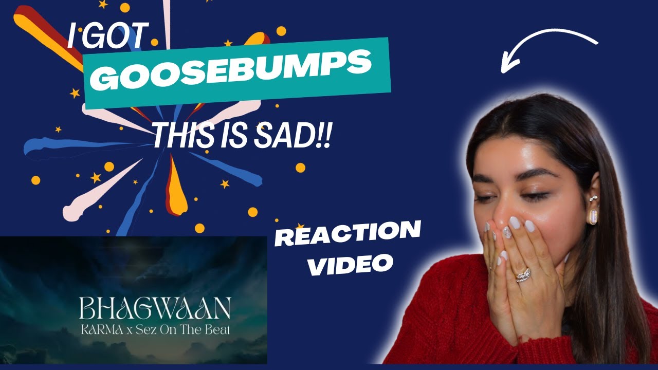 KARMA x Sez On The Beat - BHAGWAAN | REACTION VIDEO @karma_thelekhak