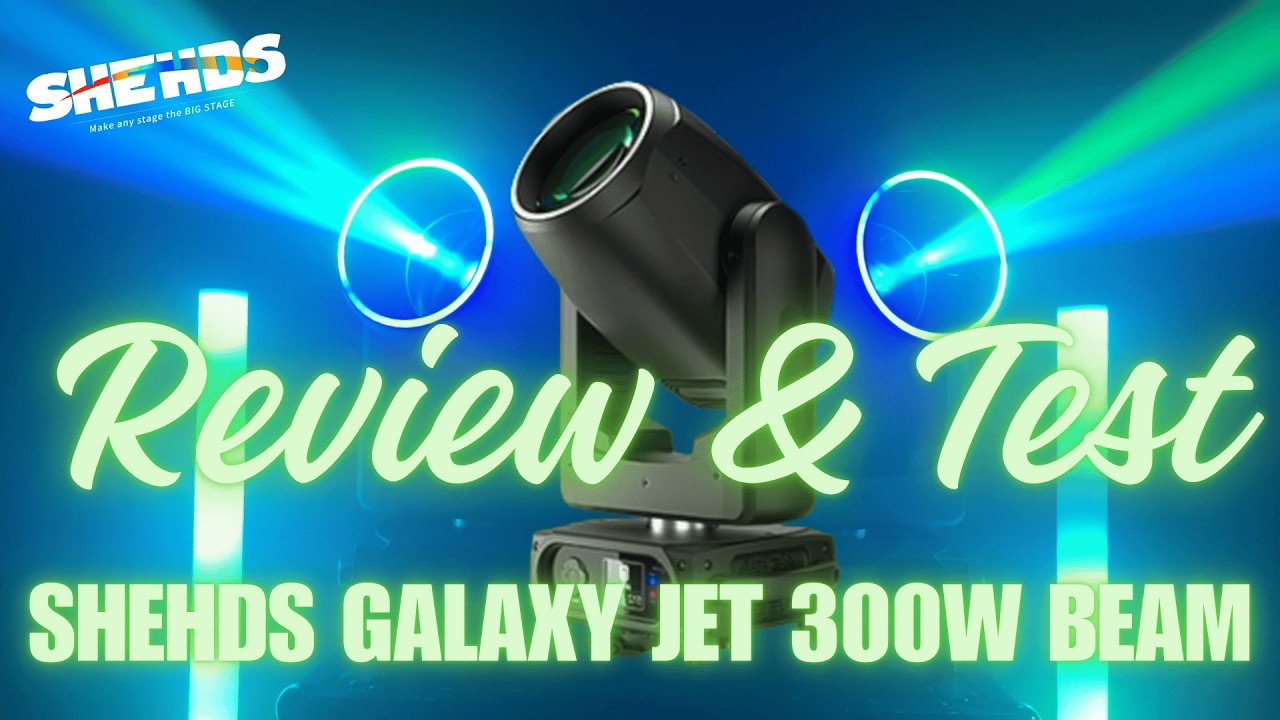 Test & Review | SHEHDS GalaxyJet LED 300W Beam Light (Nouveauté 2025)