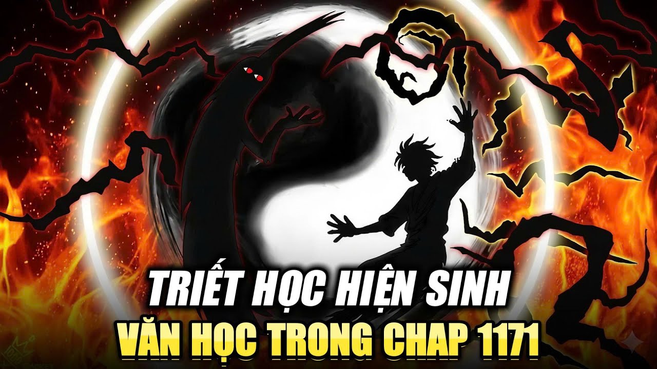Chap 1171 & Triết Học Hiện Sinh Trong One Piece