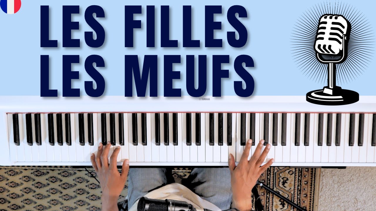 PIANO FACILE // MARGUERITE - LES FILLES, LES MEUFS