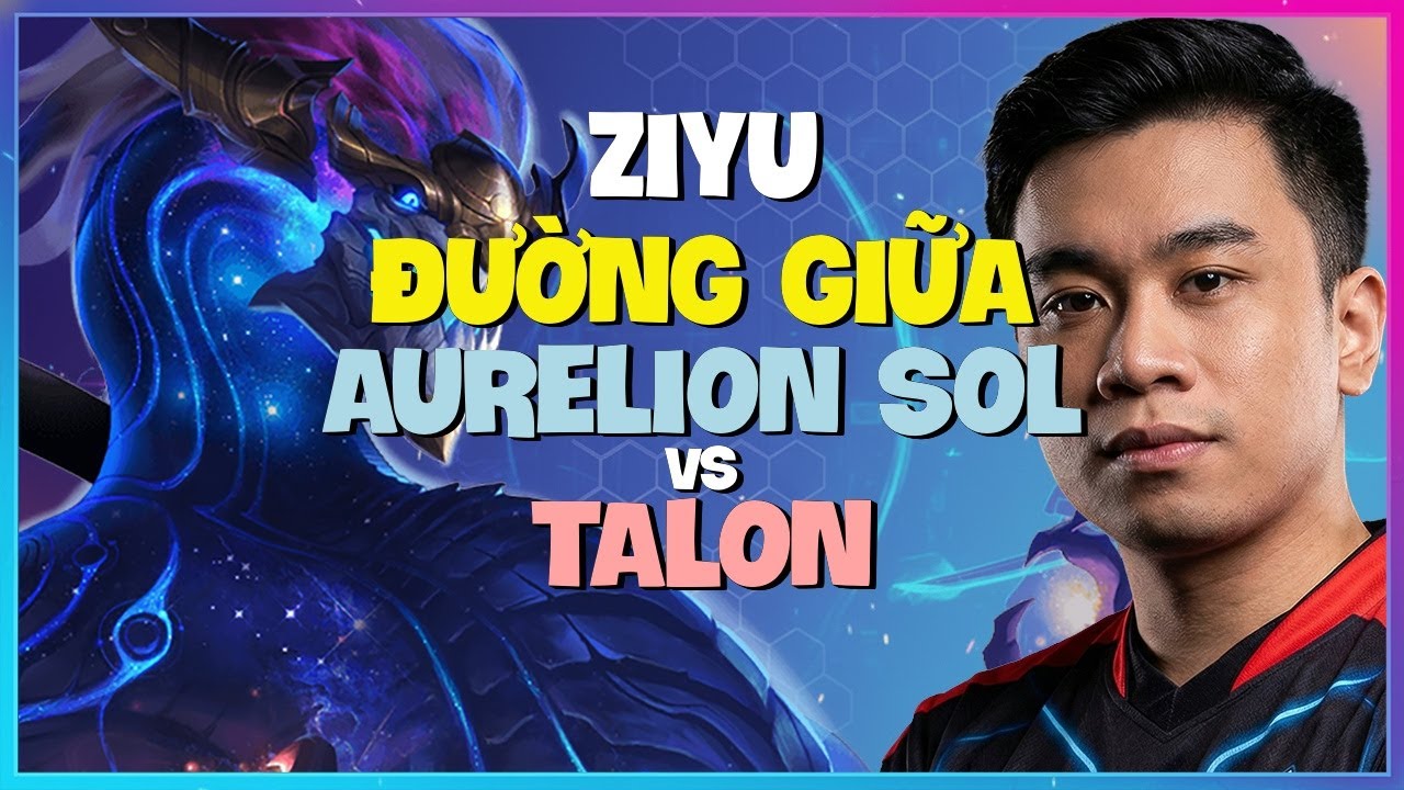 Học lỏm tư duy macro của Ziyu biến Aurelion Sol thành ác mộng Cao Thủ Vietsub