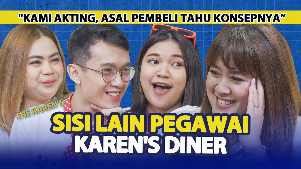 KENA MENTAL❗ SISI LAIN KAREN'S DINER, TOLONG KAMI BUKAN ORANG JAHAT | PODCAST KODE KOMPASTV