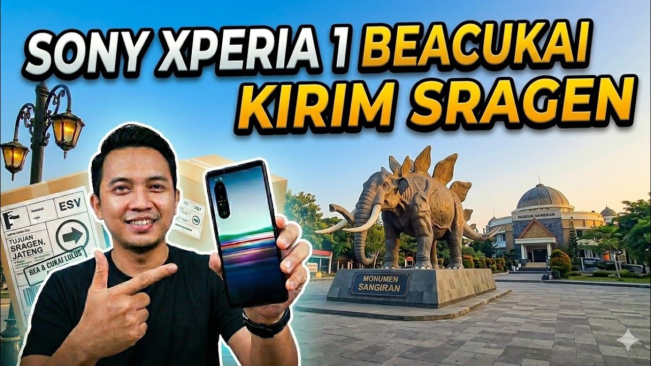 SONY XPERIA 1 BEACUKAI KIRIM SRAGEN - VIA SHOPEE PLATINUMCITY, TRIMAKASIH ☺️🙏