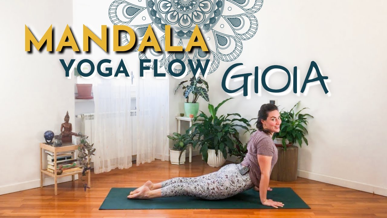 MANDALA Yoga Flow⎮Dedicato alla GIOIA ❥ 40 minuti