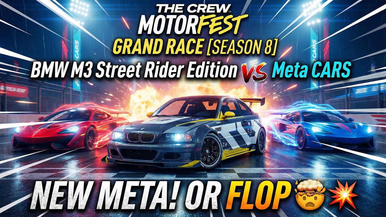 The Crew Motorfest LIVE: Grand Race [BMW M3 Street Rider Edition]