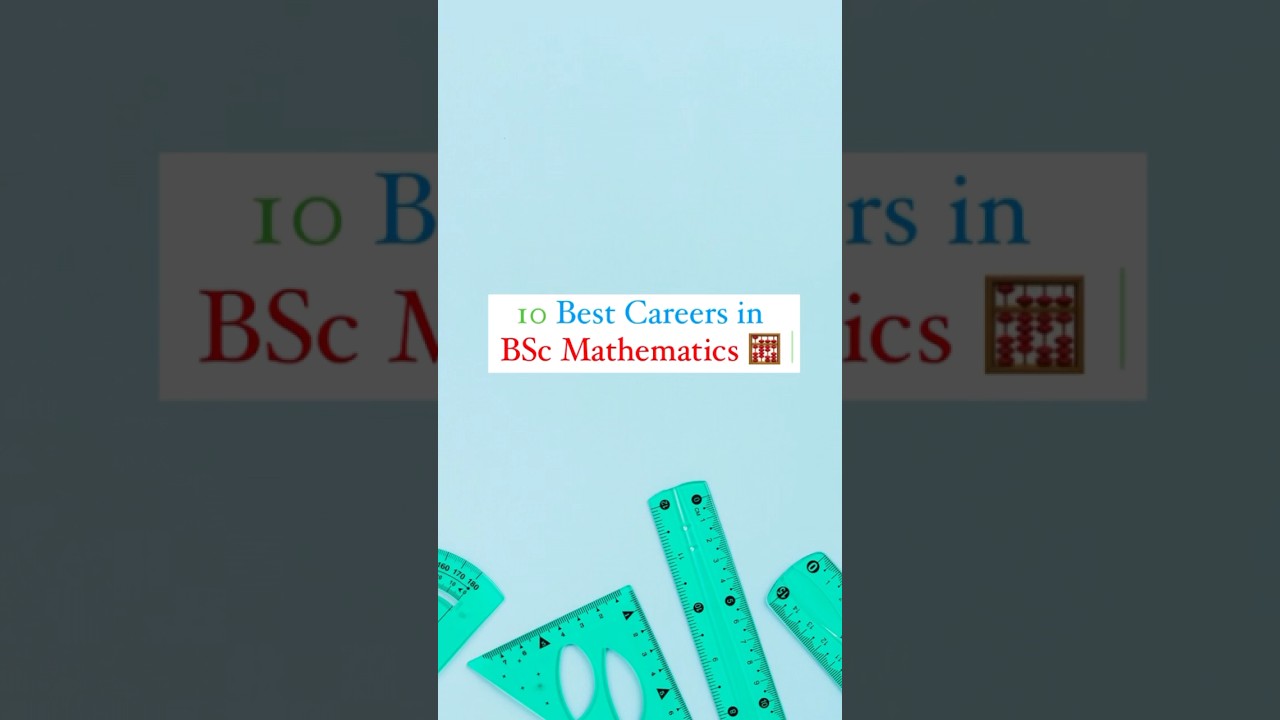 10 Best Career Options in BSc Maths | Careers in BSc Mathematics #shortsfeed