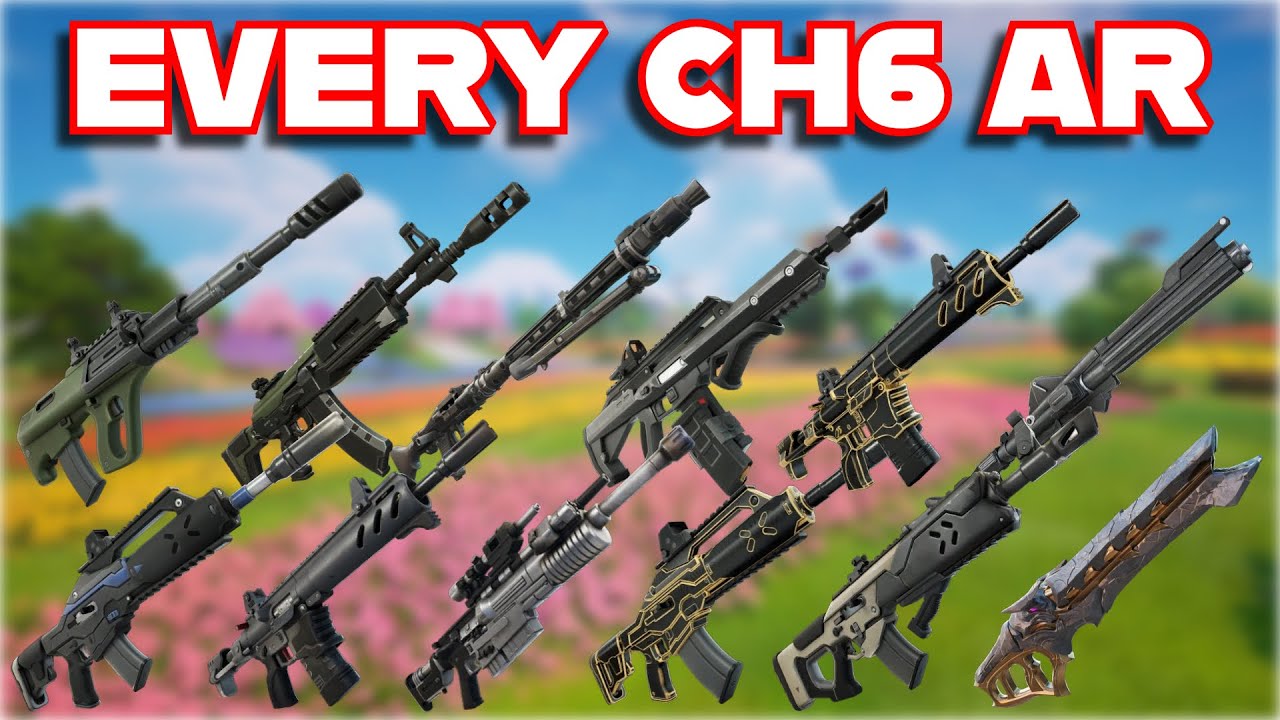 Ranking EVERY CHAPTER 6 ASSAULT RIFLE In FORTNITE From WORST To BEST