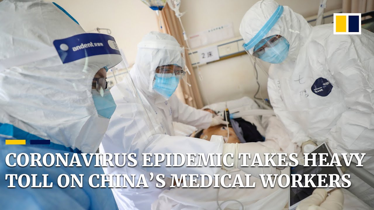 Coronavirus epidemic takes heavy toll on China’s medical workers, with at least 6 tragic deaths