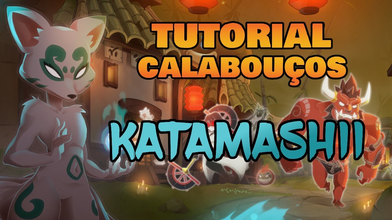 Tutorial KATAMASHII: Santu&aacute;rio das Almas Perdidas [DOFUS Touch]
