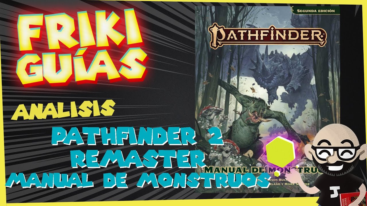 Pathfinder 2 Remaster: Manual de Monstruos - Devir - Vemos su contenido