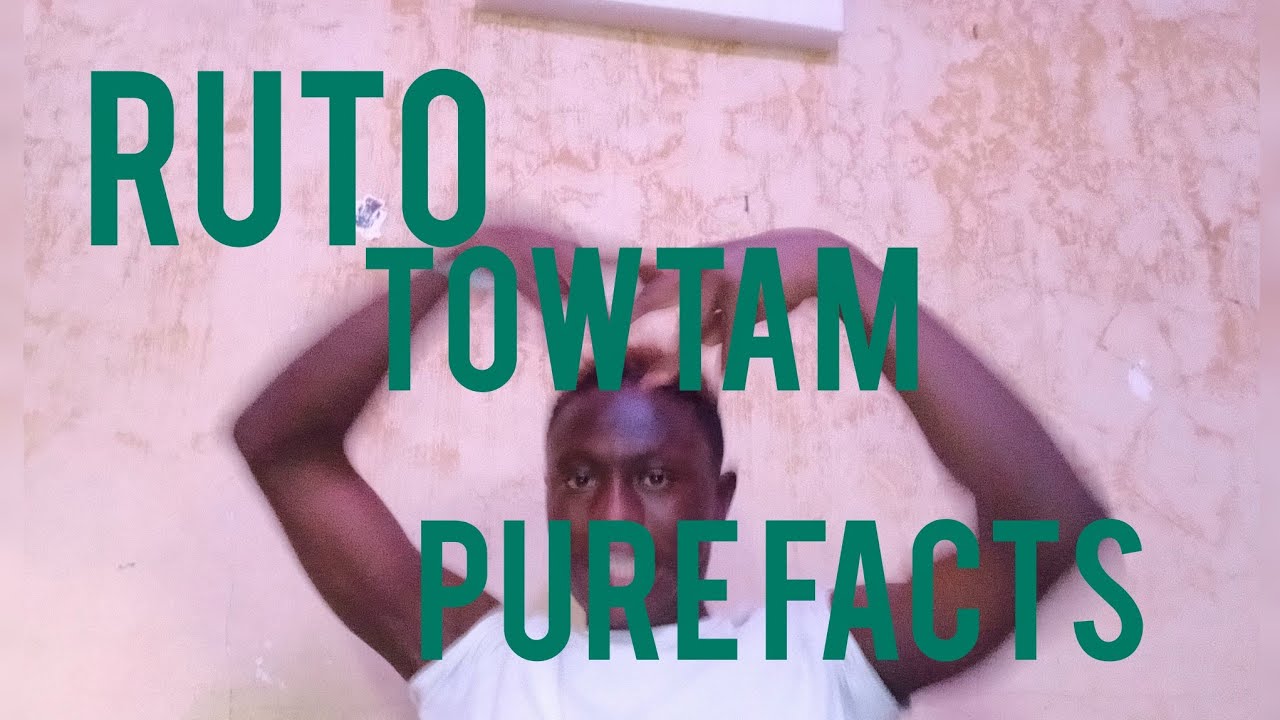 RUTO TOWTAM BILA KUPINGA ASUBUHI NA MAPEMA