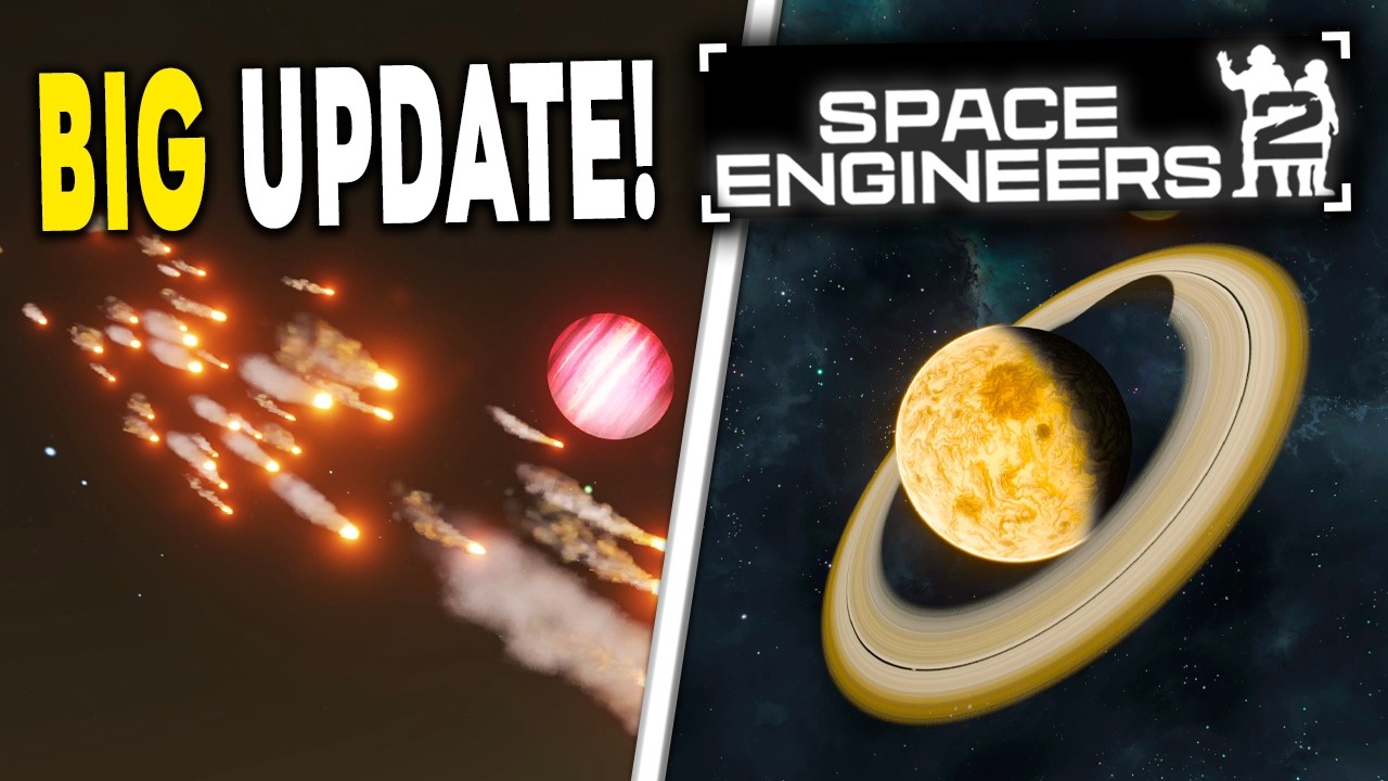 BIG NEWS - Space Engineers Update Brings MASSIVE New Features