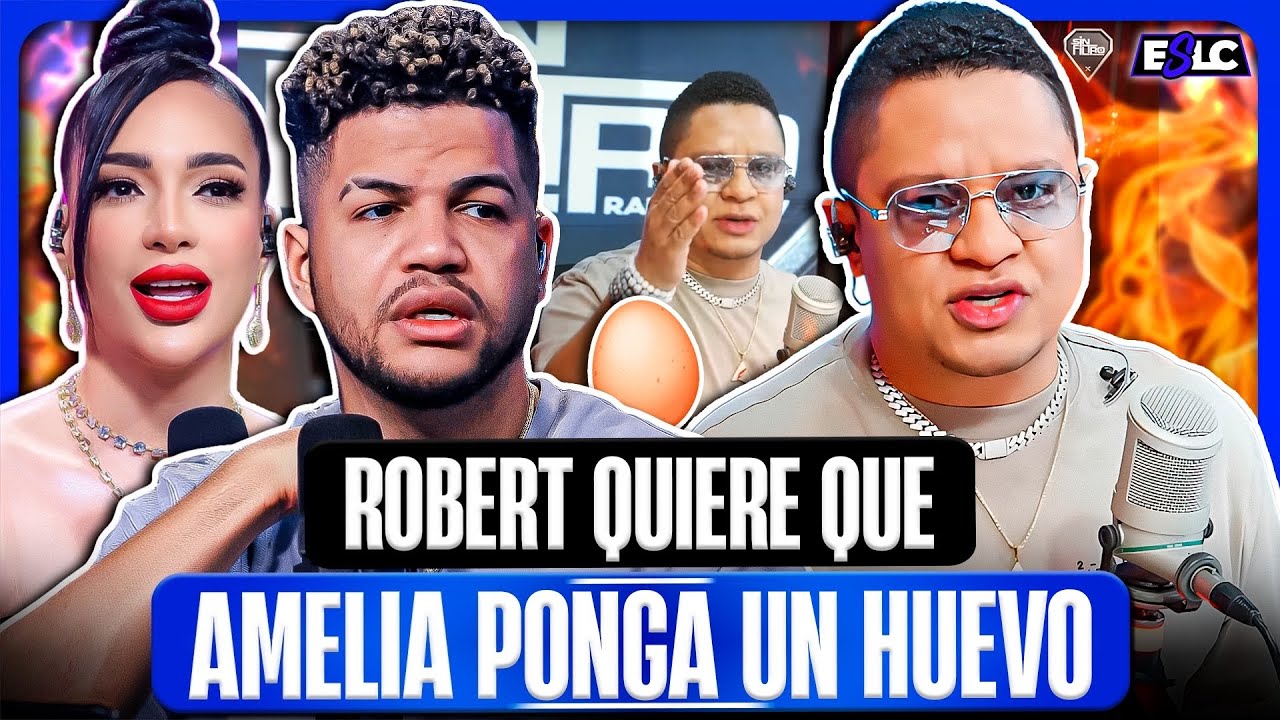 LUINNY ASEGURA QUE ROBERT SANCHEZ QUIERE QUE AMELIA ALCANTARA PONGA UN HUEVO PARA DEMANDARLA