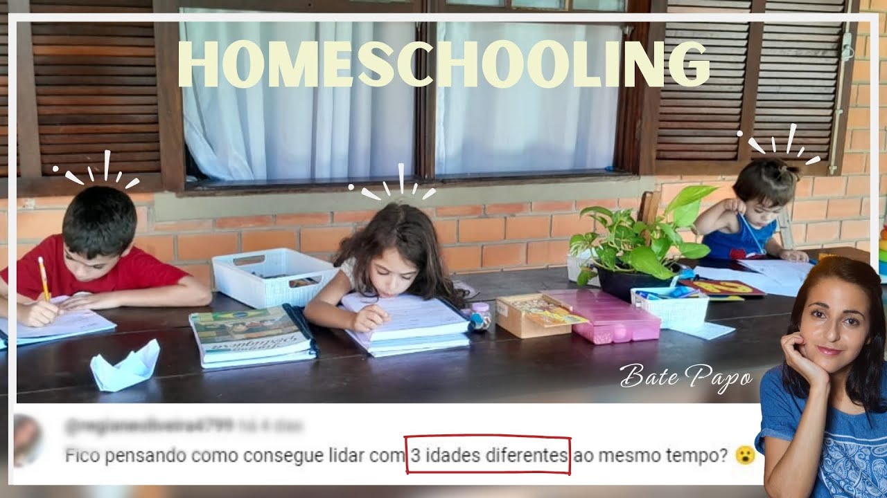 COMO ENSINAR VÁRIOS AO MESMO TEMPO | HOMESCHOOLING | BATE PAPO COMIGO.