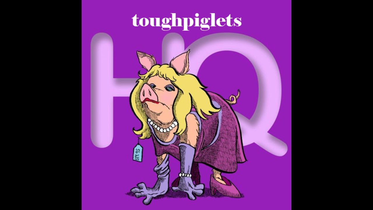 ToughPiglets HQ - The Muppet Show Special