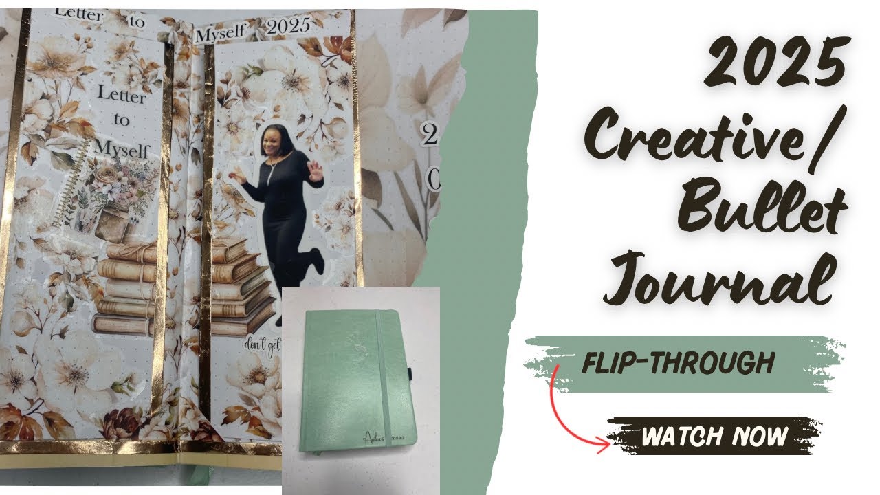 2025 Creative/Bullet Journal Flip-through