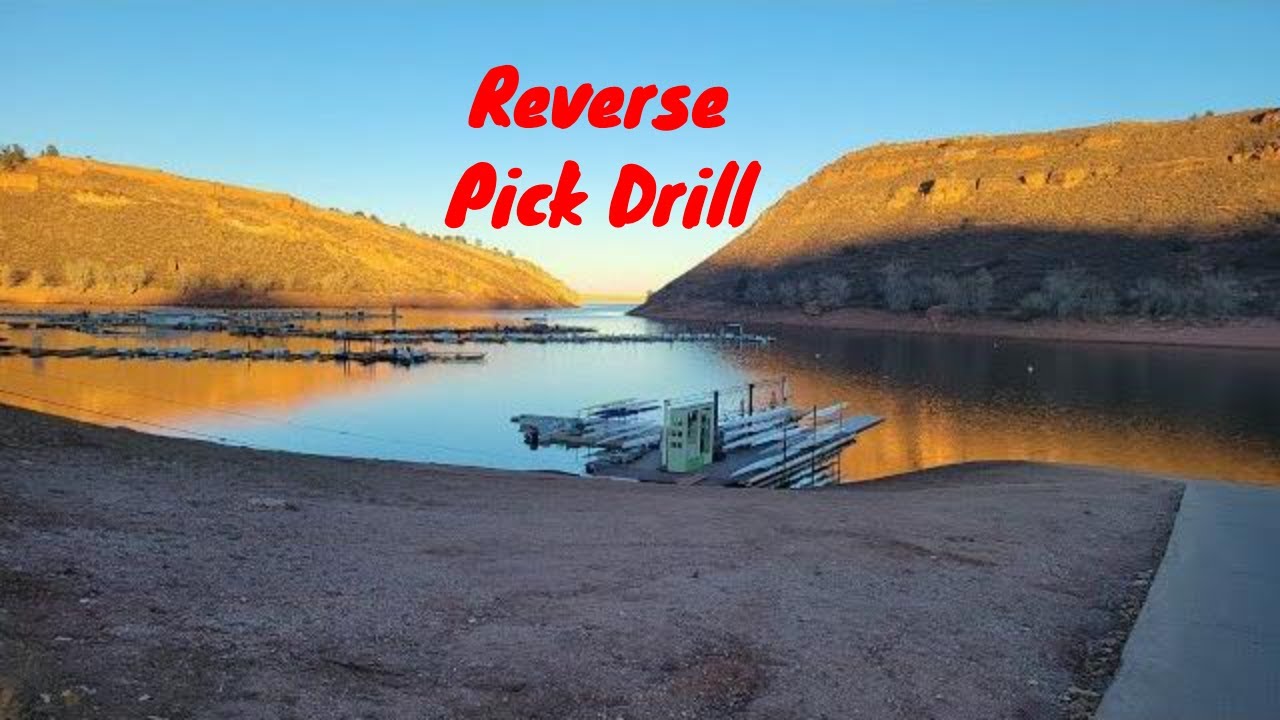 Drills - reverse pick drill