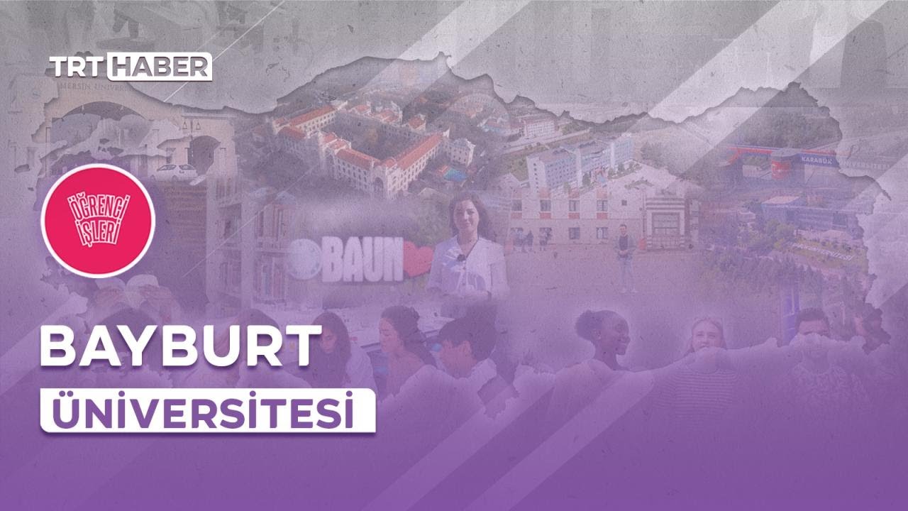 Öğrenci İşleri Bayburt Üniversitesi