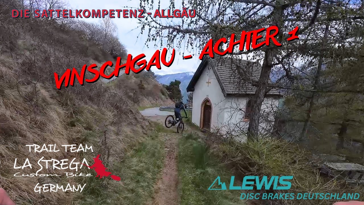 Vinschgau - 8er/oberer Teil 🤙 Raaw Madonna❗️ Lewis LH4