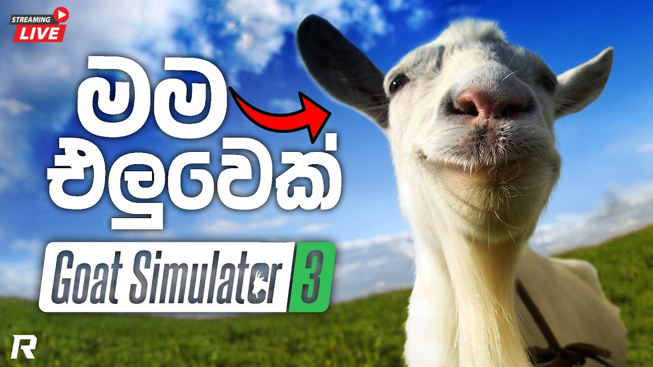 මම එලුවෙක් උනා 🐐 | Goat Simulator 3 Sinhala 🔴LIVE
