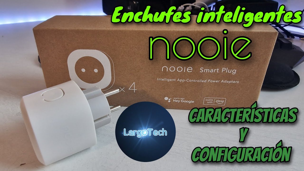Enchufe inteligente nooie - características y configuración