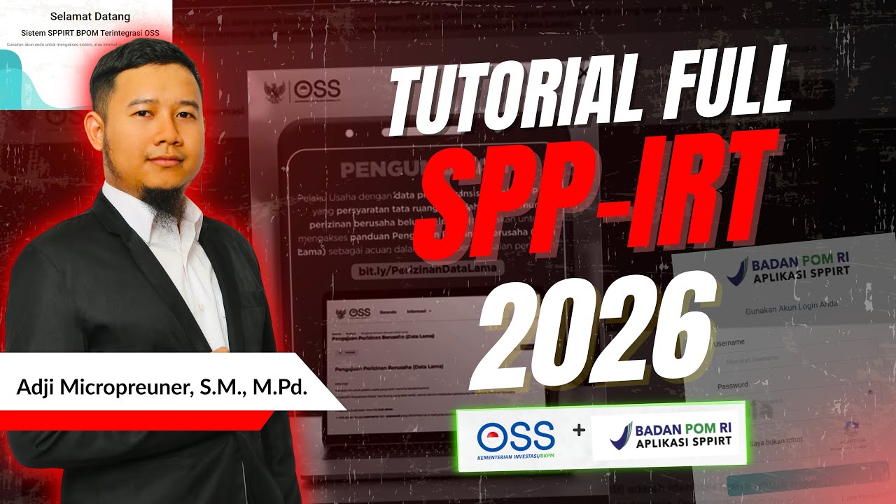 TERBARU 2026!!! CARA MENGURUS PIRT / SPP-IRT VIA OSS + SPPIRT.POM.GO.ID SECARA ONLINE DARI HP/LAPTOP
