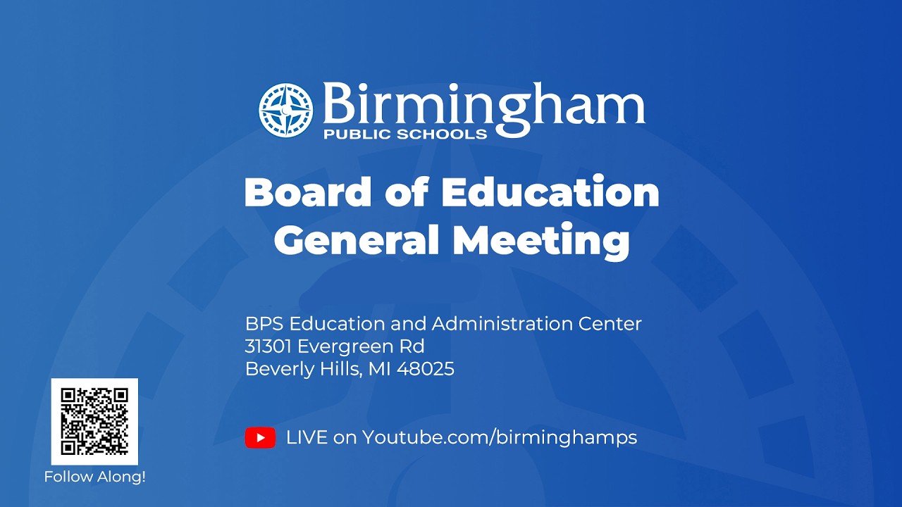 Birmingham Public Schools Board of Education Meeting -  3 / 17 / 2026