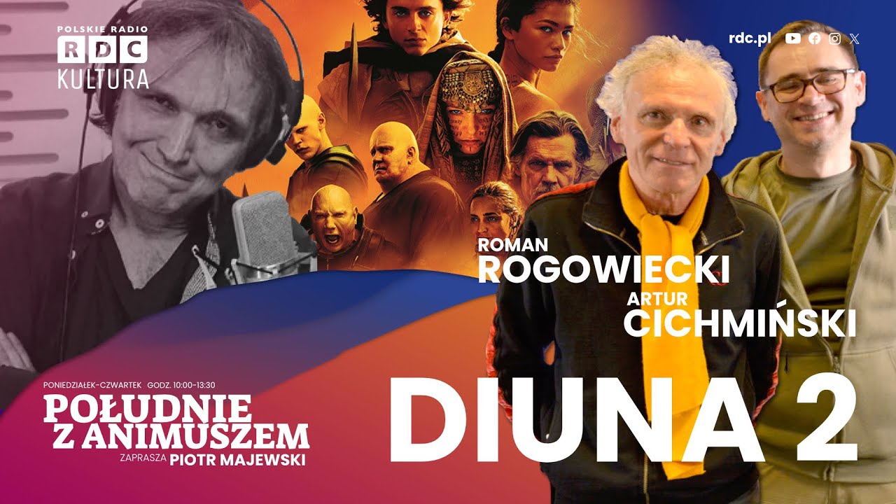 🟠 DIUNA 2, BIEDNE ISTOTY, OSKARY | ROGOWIECKI, CICHMIŃSKI, MAJEWSKI | 