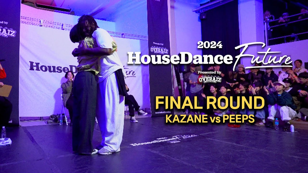 2024 HOUSE DANCE FUTURE FINAL | KAZANE vs PEEPS