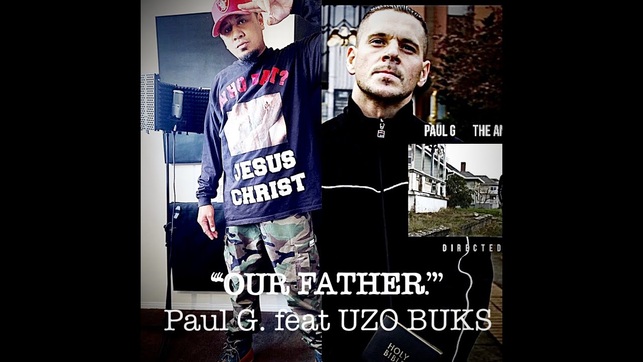 Christian Rap &ldquo;OUR FATHER