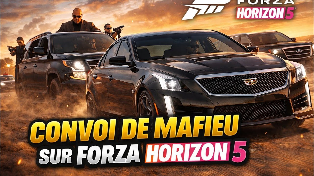 Forza Horizon 5 Convoi ouvert a tous le monde Mafieux
