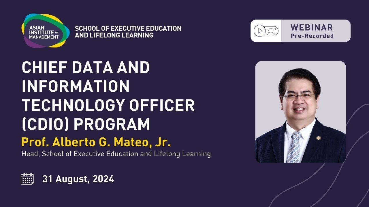 Online Webinar | Chief Information Officer (CIO) Program | Asian Institute of Management | 2024