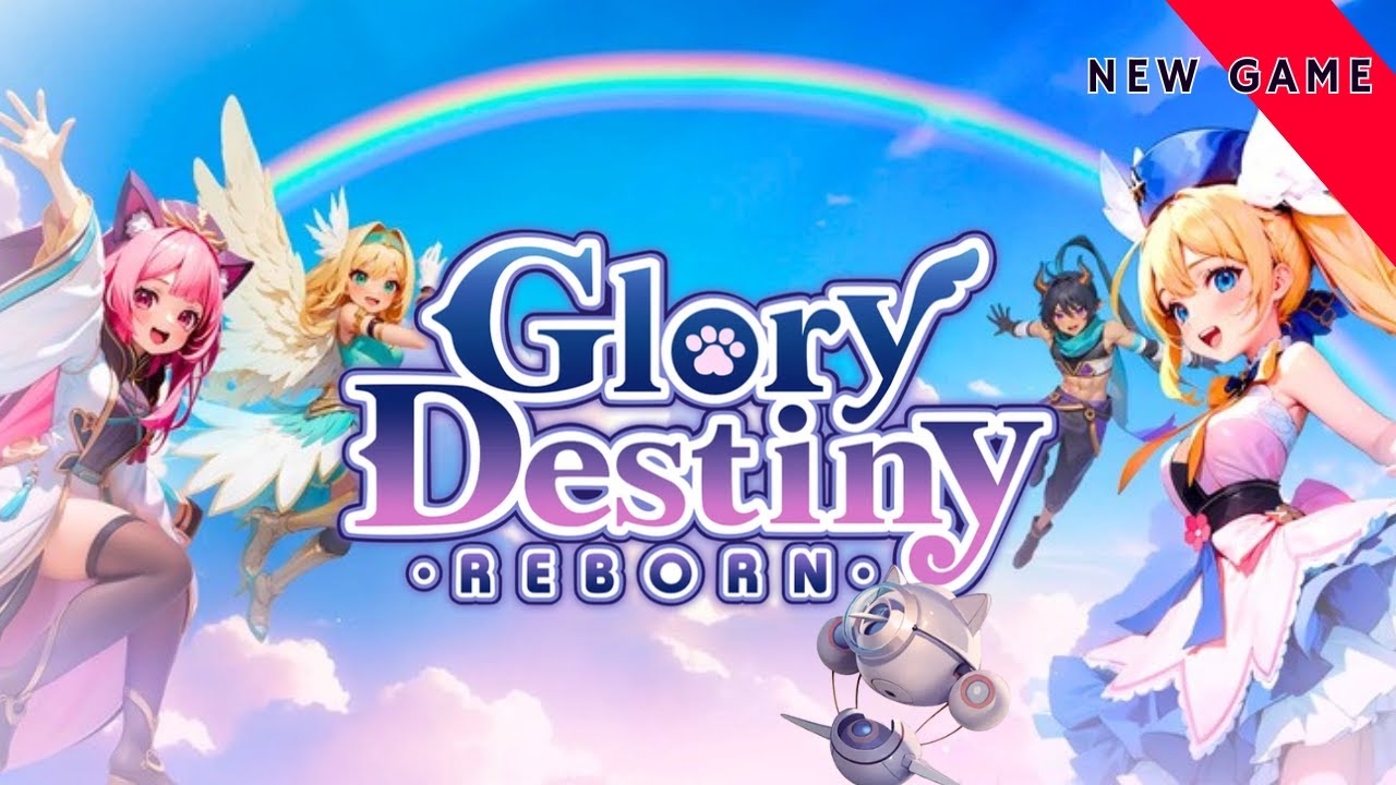 Glory Destiny Reborn