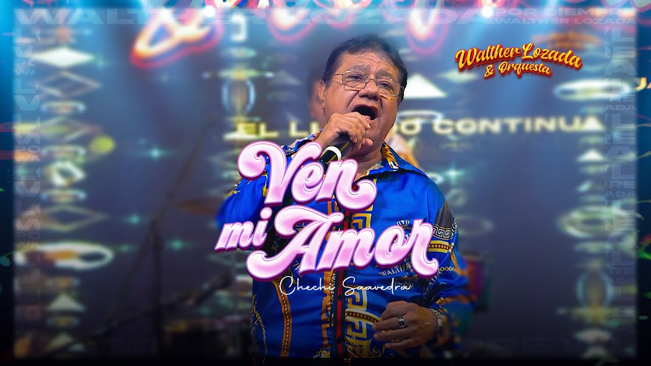 Armonía 10 de Walther Lozada - Ven Mi Amor