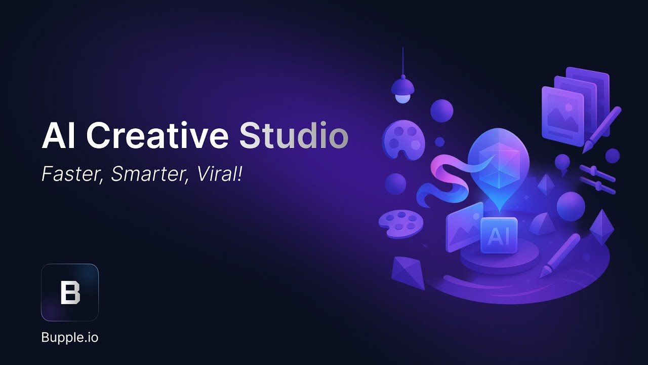 Bupple 2.0: AI-Powered Ads & Creatives for Social Media &mdash; Faster, Smarter, Viral!