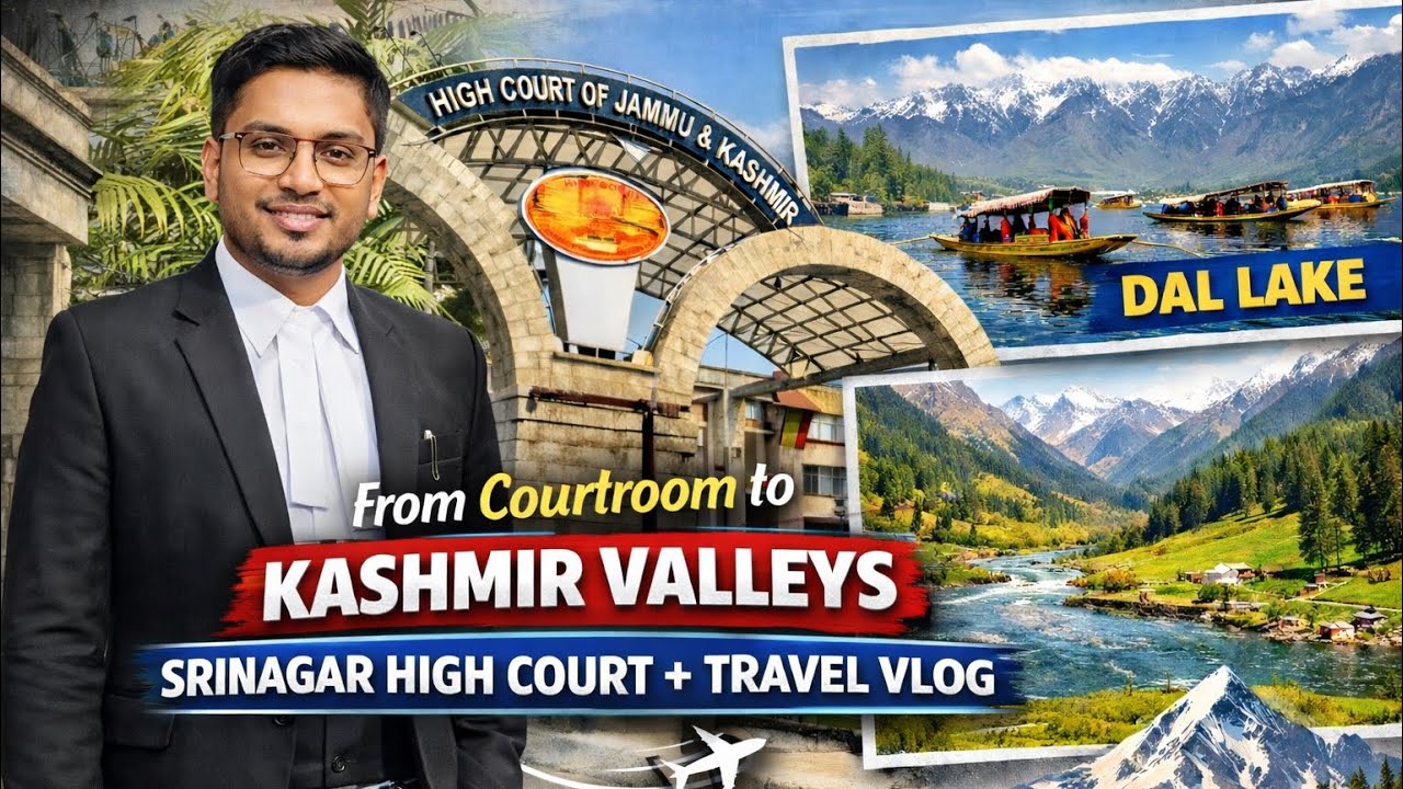 From Courtroom to Kashmir Valleys | Srinagar High Court + Travel Vlog
