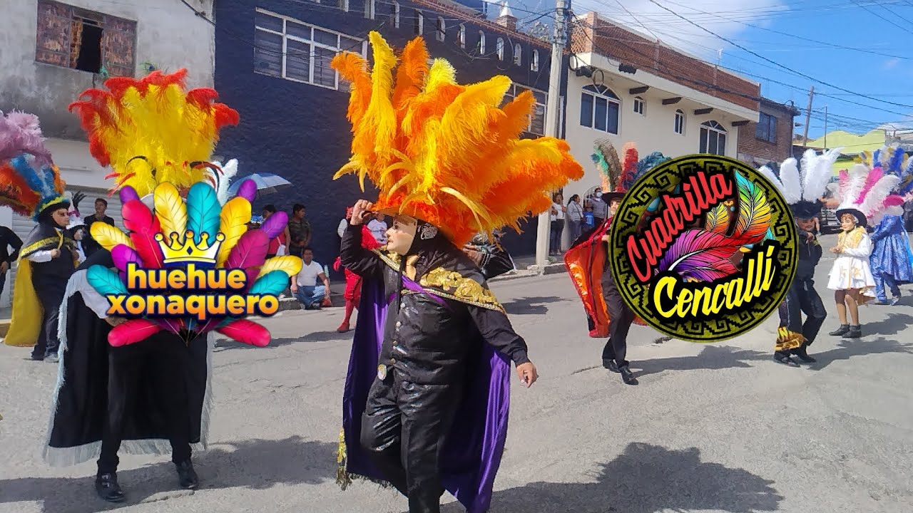 CARNAVAL DE HUEHUES XONACA || CUADRILLA CENCALLI 2026🔥❤️